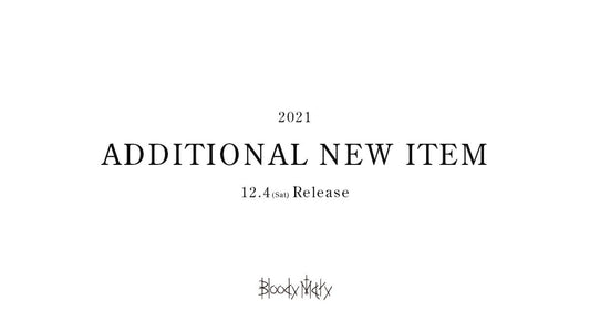 Bloody Mary : 2021 Additional New Item Release