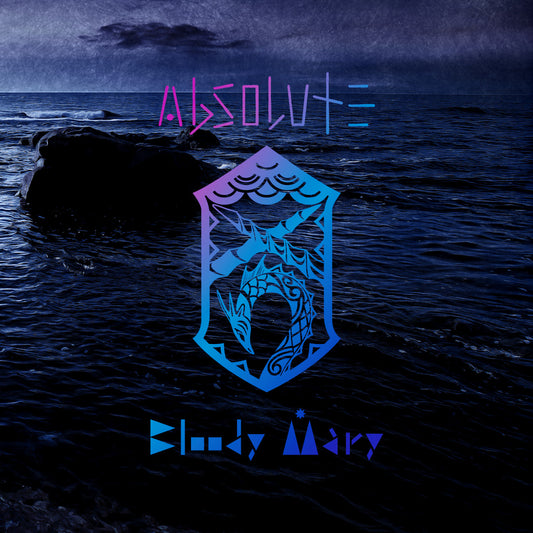 Bloody Mary 2022 New Collection ー Absolute ー